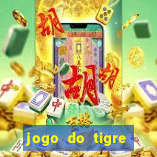 jogo do tigre gratis teste